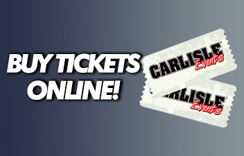 Buy Your Tickets Online at CarlisleTickets.com